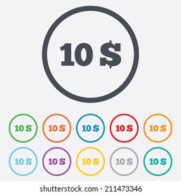 10 Dollars sign icon. USD currency symbol. Money label. Round circle buttons with frame. Vector