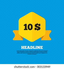 10 Dollars sign icon. USD currency symbol. Money label. Yellow label tag. Circles seamless pattern on back. Vector