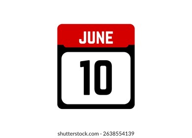 10 June calendar icon text page monthly web design on red, black and white background vector, icon, or illustration with the month of June 10