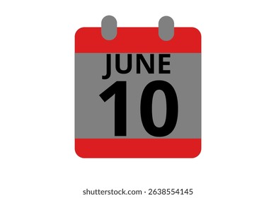 10 June calendar icon text page monthly web design on red, black and white background vector, icon, or illustration with the month of June 10