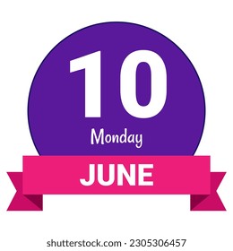 10 June, Monday. Date template. Useful design for calendar or event promotion. Vector illustration EPS 10 File. Isolated on white background. 