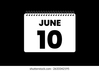 10 June month single day vector, illustration, calendar with black and white color background calendar icon of June 10