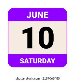 10 June, Saturday. Date template. Useful design for calendar or event promotion. Vector illustration EPS 10 File.