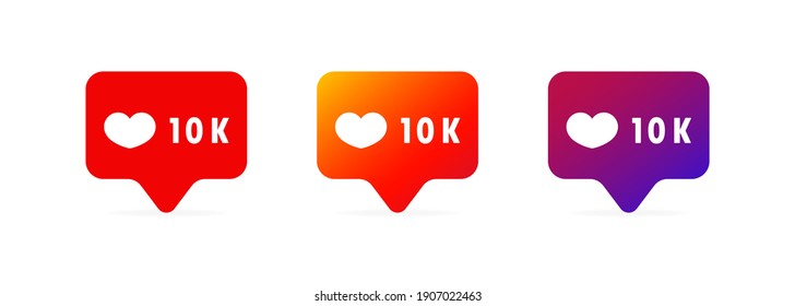 10 k likes. Social media concept. Blogging. Vector EPS 10. Isolated on white background