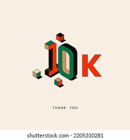 10 k thank you template for follower subscriber viewer or comments social media, isometric vector illustration.