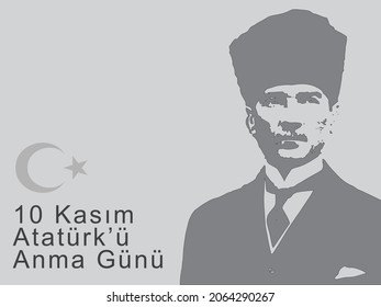 10 Kasim Ataturk'u Anma gunu. Translation: November 10, Ataturk Memorial day