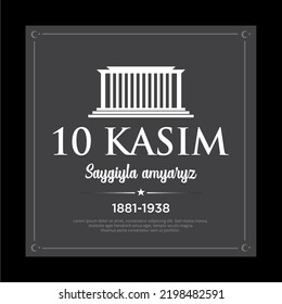 10 kasim ataturk'u anma gunu translate anniversary Death of Mustafa Kemal Ataturk. 10 November
