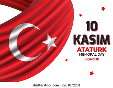 10 Kasim Death Anniversary of Mustafa Kemal Ataturk Memoral Day on 10 November