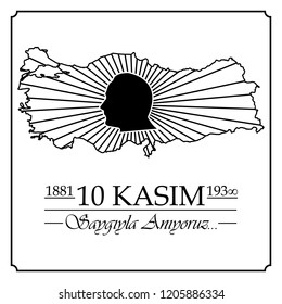 10 Kasim, Mustafa Kemal Ataturk Olum Yildonumu. Turkish meaning:10 November, Mustafa Kemal Ataturk Death Day anniversary.