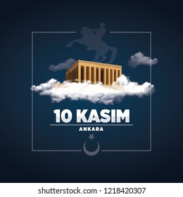 10 kasim, November 10 - Ataturk Death Anniversary. National day of memory in Ankara -Turkey.