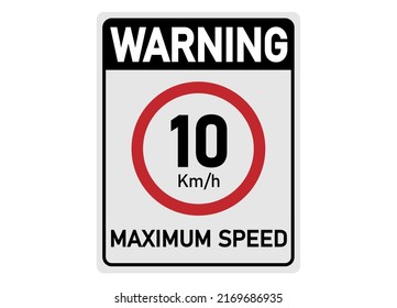 10 km per hour. Traffic sign for maximum permitted speed.