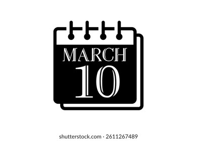 10 March calendar icon text page monthly web design on black and white background vector, icon, or illustration with the month of March 10