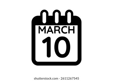 10 March calendar icon text page monthly web design on black and white background vector, icon, or illustration with the month of March 10