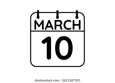 10 March calendar icon text page monthly web design on black and white background vector, icon, or illustration with the month of March 10