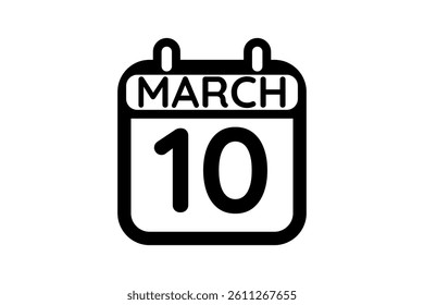 10 March calendar icon text page monthly web design on black and white background vector, icon, or illustration with the month of March 10