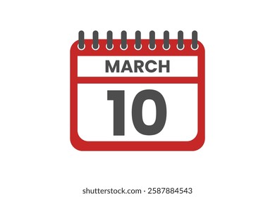 10 March month single day vector, illustration, calendar with red, black and white color background calendar March 10