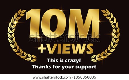 10 Million views celebration background design.  TEn million views. 10M Views