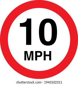 10 mph circle sign board