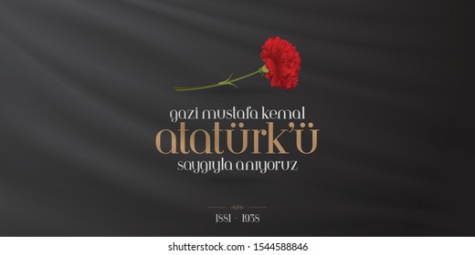 10 November, Mustafa Kemal Ataturk Death Day anniversary. Memorial day of Ataturk. Billboard Design. (TR: 10 Kasim, Gazi Mustafa Kemal Ataturk'u Saygiyla Aniyoruz.)