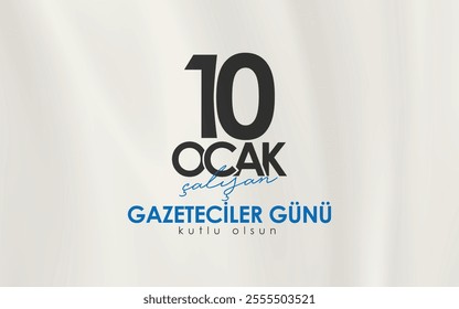 10 ocak, çalışan gazeteciler günü kutlama tasarımı. Translation: January 10, Working Journalists Day celebration design.