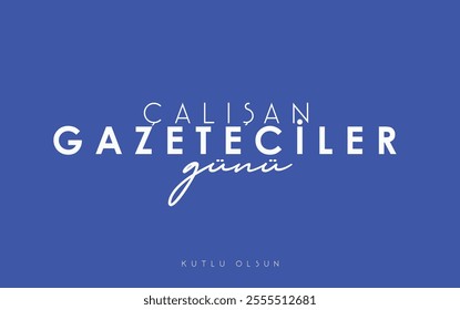 10 ocak, çalışan gazeteciler günü kutlama tasarımı. Translation: January 10, Working Journalists Day celebration design.