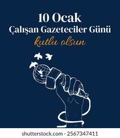 10 Ocak Çalışan gazeteciler günü. Translation: 10 January Working Journalist Day.	