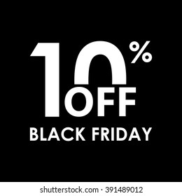 10% off. Black Friday design template. Sales, discount price, shopping and low price symbol. Vector illustration.