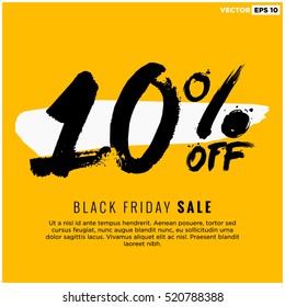 10% OFF Black Friday Sale (Promotional Poster Design Vector Illustration) With Text Box Template