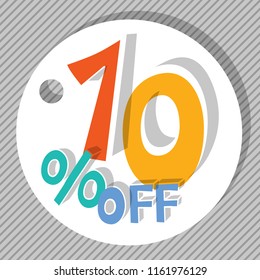 10 % off. Colorful ten percent symbol on white round label with grey striped background. Hand drawn funny retro design for flyer, poster, banner, icon or header. Vector EPS10