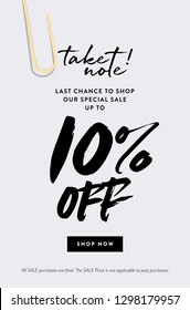 10% Off Promotion Sale Web Banner. Call to Action Creative Design Concept Take Note about Last Chance Special Promo Deals up to 10% OFF Price Discount Poster. Fashion and Modern Vector Illustration.