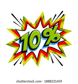 10 off sale. Comic green sale bang balloon - Pop art style discount promotion banner. Vector illustration.