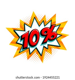 10 off sale. Comic yellow sale bang balloon - Pop art style discount promotion banner. Vector illustration.