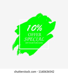 10% off spring season sign in green brush over white frame acrylic stroke paint abstract texture background vector illustration. Acrylic grunge ink paint brush stroke. Offer layout design for shop.