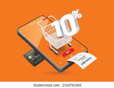 The 10% off text in the shopping cart is displayed on the smartphone screen after inserting a credit card for payment,vector 3d isolated on orange background for online shopping promotion design