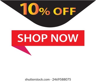 10 Percent Discount, 10% Off Shop Now. Up to 10% Discount Price tag for business promotion poster, banner, sticker, graphic design, icon, logo, symbol, social media website coupon vector illustration.