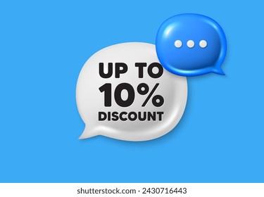 Up to 10 percent discount tag. Text box speech bubble 3d icons. Sale offer price sign. Special offer symbol. Save 10 percentages. Discount tag chat offer. Speech bubble banner. Vector