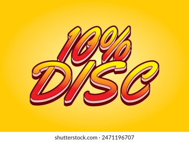 10 percent discount. Text effect design in good colors with 3D style