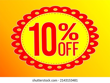 10 percent discount. 10. Yellow and red banner. Discount and offer board.