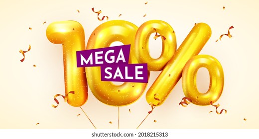 10 percent Off. Discount creative composition of golden balloons. 3d 10% mega sale or ten percent bonus symbol with confetti. Sale banner and poster. Vector illustration.