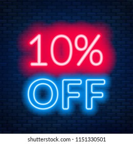 10 percent off neon lettering on brick wall background.