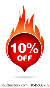 10 percent off red blazing speech bubble, sticker, label or icon with shadow and flame for your design.