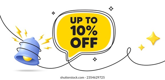 Up to 10 percent off sale. Continuous line art banner. Discount offer price sign. Special offer symbol. Save 10 percentages. Discount tag speech bubble background. Wrapped 3d bell icon. Vector