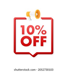 10 percent OFF Sale Discount Banner with megaphone. Discount offer price tag. 10 percent discount promotion flat icon. Vector illustration.