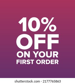10% percentage off on your first order vector art illustration with fantastic font and purple background color