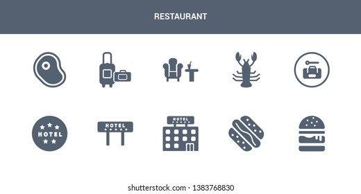 10 restaurant vector icons such as hamburger, hot dog, hotel, hotel, hotel contains left-luggage, lobster, lounge, luggage, meat. restaurant icons