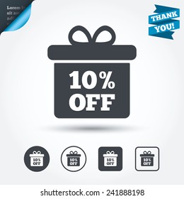 10% sale gift box tag sign icon. Discount symbol. Special offer label. Circle and square buttons. Flat design set. Thank you ribbon. Vector