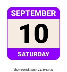 10 September, Saturday. Date template. Useful design for calendar or event promotion. Vector illustration EPS 10 File