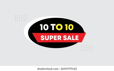 10 to 10 super sale editable web banner template design with black red shapes vector illustration white gray abstract business background perfect for eye-catching marketing campaigns and promotions