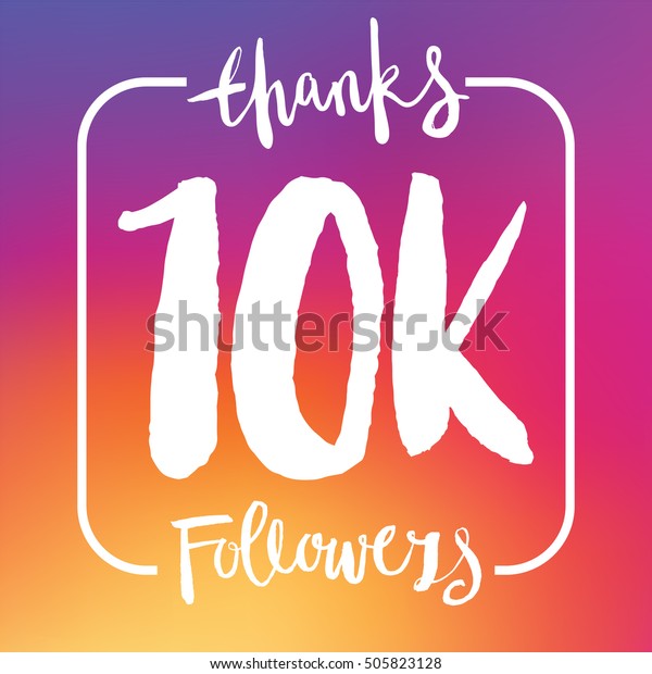 10 Thousand Followers Online Social Media Stock Vector Royalty Free