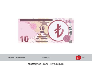 10 Turkish Lira Banknote. Flat style highly detailed vector illustration. Isolated on white background. Suitable for print materials, web design, mobile app and infographics. 